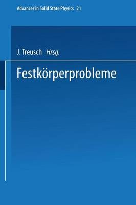 Festkörperprobleme By J Treusch 9783662160886 (Paperback)