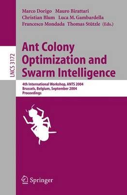 Ant Colony Optimization and Swarm Intelligence By Dorigo Marco Dorigo