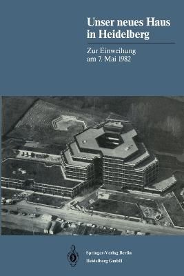 Unser neues Haus in Heidelberg By Springer-Verlag 9783662228722