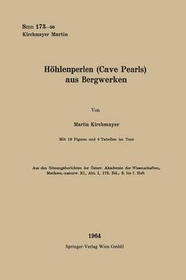 Höhlenperlen (Cave Pearls) Aus Bergwerken By Martin Kirchmayer