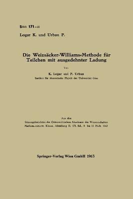 Die Weizsäcker-Williams-Methode Für Teilchen Mit Ausgedehnter Ladung