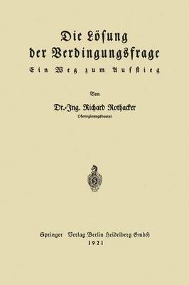Die Lösung Der Verdingungsfrage By Richard Rothacker 9783662240564