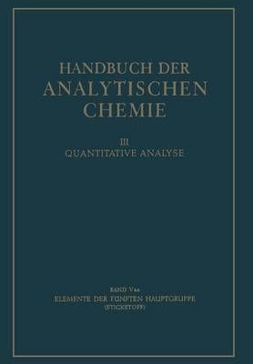 Elemente Der Fünften Hauptgruppe By Wolfgang Leithe 9783662273043