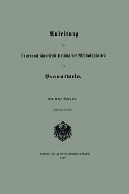 Anleitung Zur Steueramtlichen Ermittelung Des Alkoholgehaltes Im Branntwein