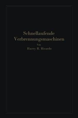 Schnellaufende Verbrennungsmaschinen 9783662282502 (Paperback)