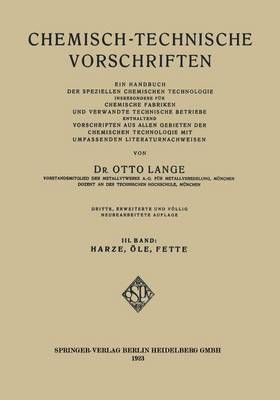 Chemisch-Technische Vorschriften By Dr. Otto Lange 9783662314531