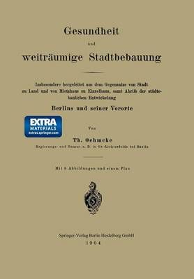 Gesundheit Und Weiträumige Stadtbebauung By Th Oehmcke 9783662321287