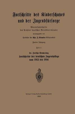 Fortschritte Des Kinderschutzes Und Der Jugendfürsorge 9783662321621