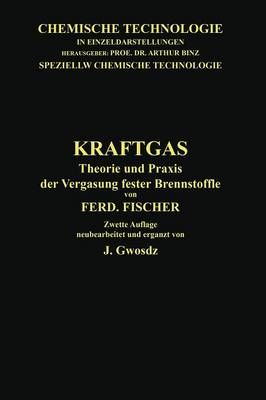 Kraftgas By Ferdinand Fischer, Josef Gwosdz 9783662335161 (Paperback)