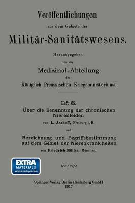 Über Die Benennung Der Chronischen Nierenleiden. Bezeichnung Und Begriffsbestimmung Auf Dem Gebiet Der Nierenkrankheiten