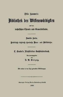 Illustrirtes Buchbinderbuch 9783662348437 (Paperback)