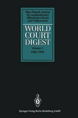 World Court Digest 9783662370728 (Paperback)