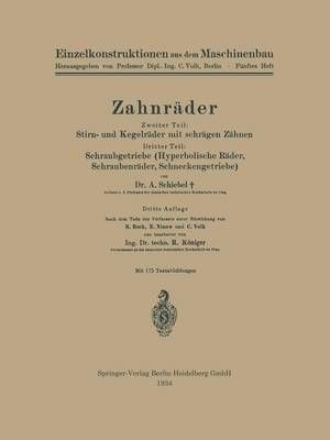Zahnräder By Adalbert Schiebel, R. Königer 9783662371954 (Paperback)