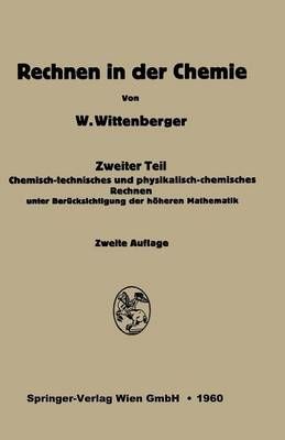 Rechnen in Der Chemie By Walter Wittenberg 9783662374979 (Paperback)
