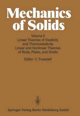 Linear Theories of Elasticity and Thermoelasticity 9783662388532