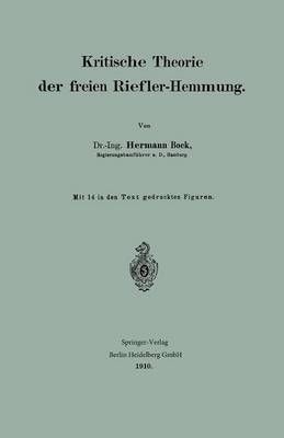 Kritische Theorie Der Freien Riefler-Hemmung By Hermann Bock