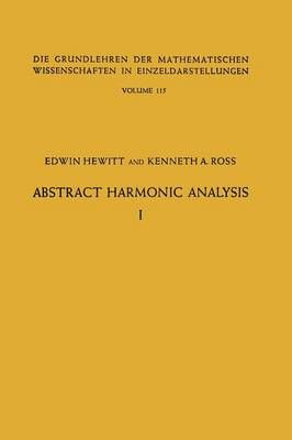 Abstract Harmonic Analysis By Edwin Hewitt, Kenneth Allen Ross