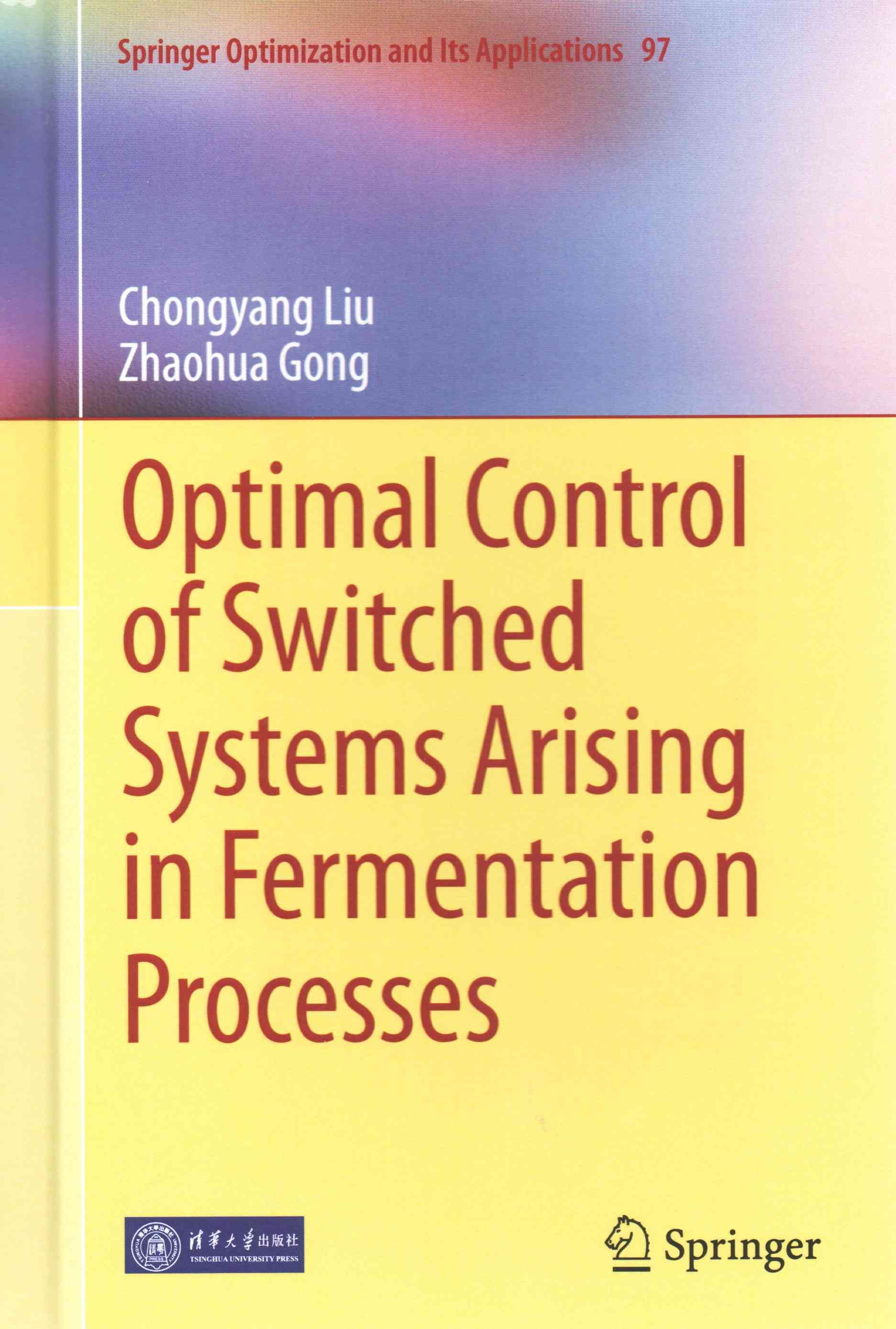 Optimal Control of Switched Systems Arising in Fermentation Processes