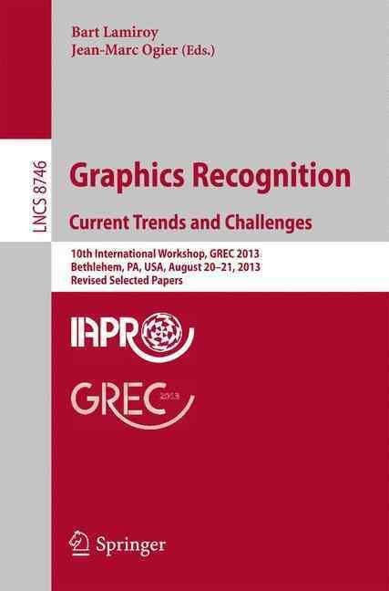 Graphics Recognition 9783662448533 (Paperback)
