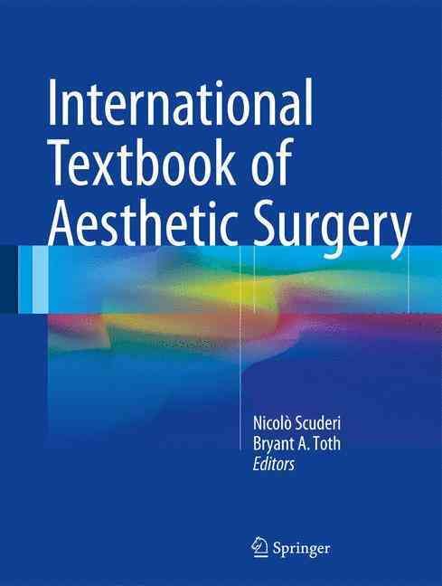 International Textbook of Aesthetic Surgery 9783662465981 (Paperback)