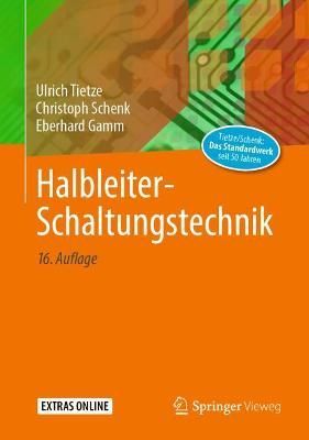 Halbleiter-Schaltungstechnik 9783662485538 (Hardback)