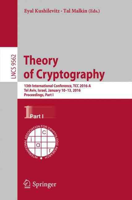 Theory of Cryptography 9783662490952 (Paperback)