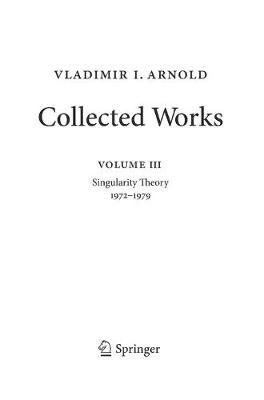 Vladimir Arnold - Collected Works : Singularity Theory 1972-1979