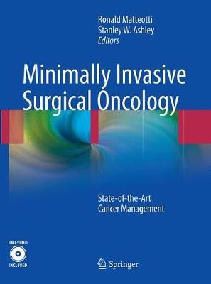 Minimally Invasive Surgical Oncology 9783662500910 (Paperback)