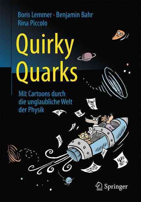 Quirky Quarks 9783662502587 (Paperback)