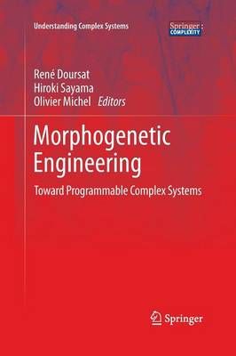 Morphogenetic Engineering 9783662505649 (Paperback)