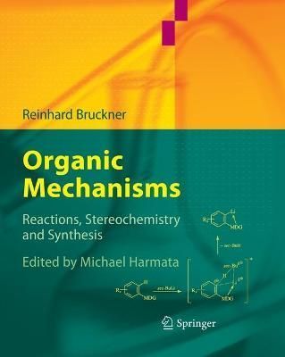 Organic Mechanisms 9783662506394 (Paperback)