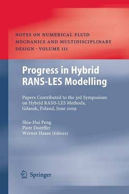 Progress in Hybrid RANS-LES Modelling 9783662506615 (Paperback)