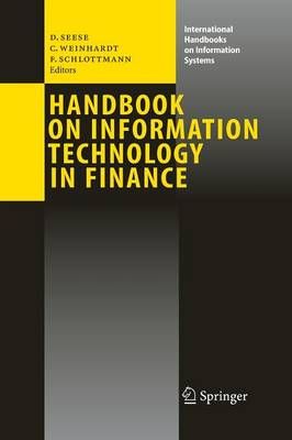 Handbook on Information Technology in Finance 9783662518274