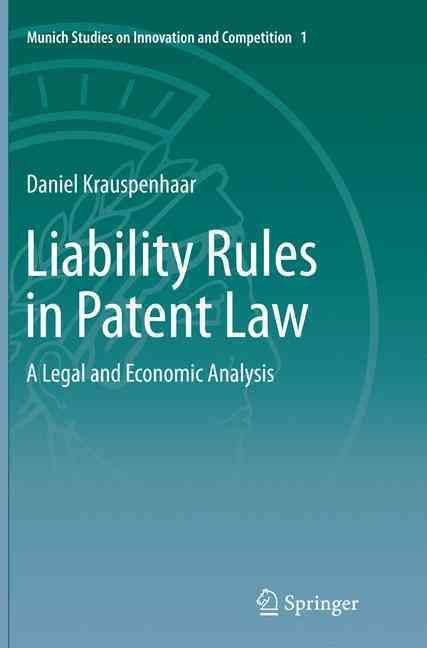 Liability Rules in Patent Law By Daniel Krauspenhaar 9783662524893