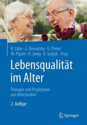 Lebensqualität Im Alter 9783662531006 (Paperback)