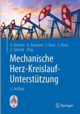Mechanische Herz-Kreislauf-Unterstützung 9783662534892 (Hardback)