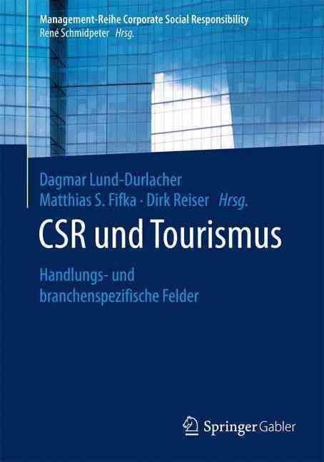 CSR Und Tourismus 9783662537473 (Paperback)