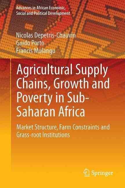 Agricultural Supply Chains, Growth and Poverty in Sub-Saharan Africa