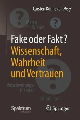 Fake Oder Fakt? By Carsten Könneker (editor) 9783662563151
