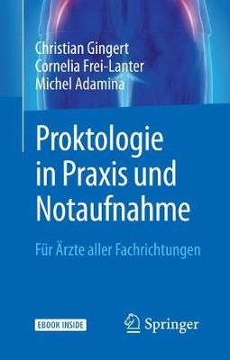 Proktologie in Praxis Und Notaufnahme 9783662568132 (Paperback)