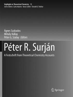 Péter R. Surján : A Festschrift from Theoretical Chemistry Accounts