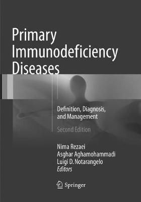 Primary Immunodeficiency Diseases 9783662570937 (Paperback)
