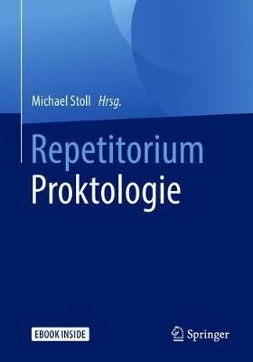 Repetitorium Proktologie By Michael Stoll (editor) 9783662572672