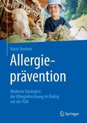 Allergieprävention By Karin Stockert 9783662581391 (Hardback)