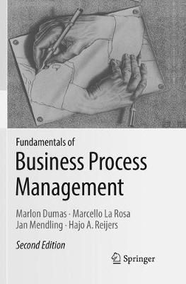 Fundamentals of Business Process Management By Dumas, Marlon