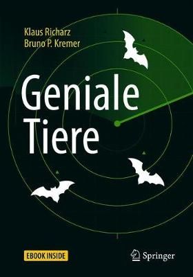 Geniale Tiere By Klaus Richarz, Bruno P. Kremer 9783662586426