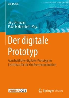 Der Digitale Prototyp 9783662589564 (Hardback)