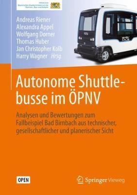 Autonome Shuttlebusse Im ÖPNV 9783662594056 (Hardback)