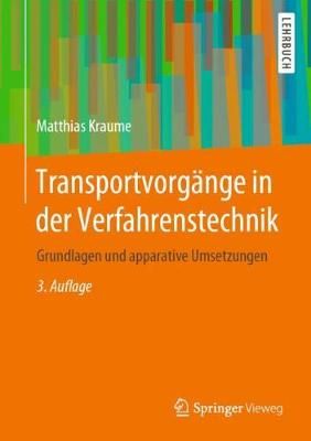 Transportvorgänge in der Verfahrenstechnik By Matthias Kraume