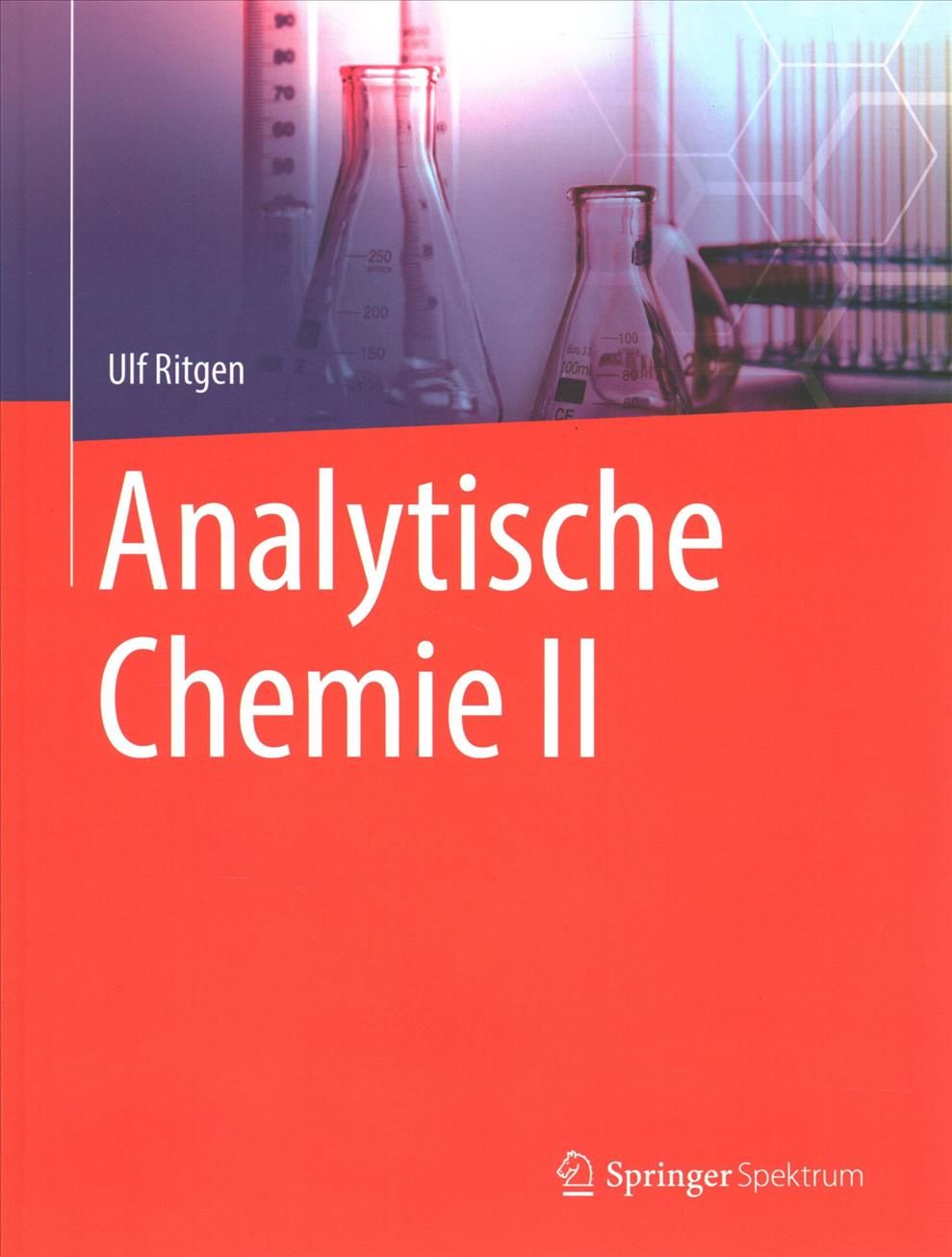 Analytische Chemie II By Ulf Ritgen 9783662605073 (Paperback)